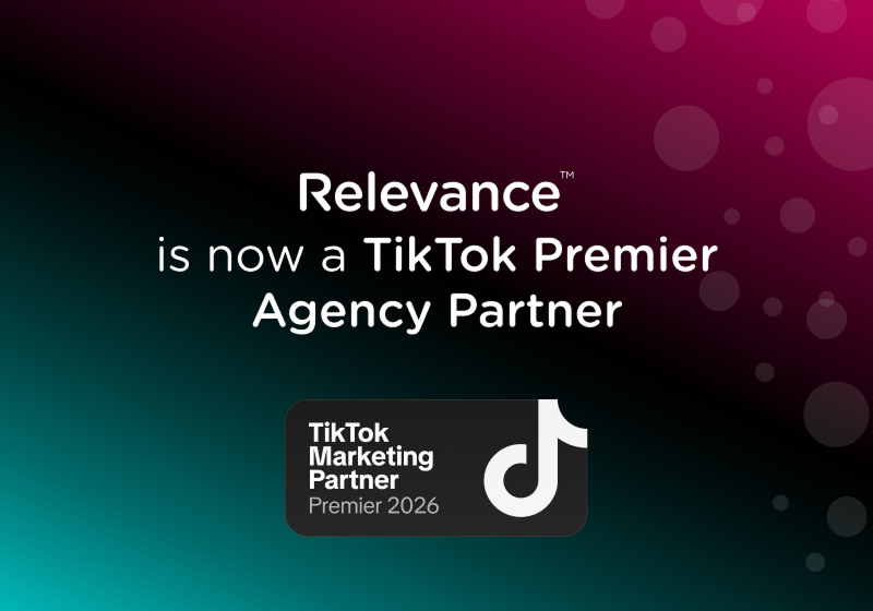 Relevance is now a TikTok Premier Agency Partner